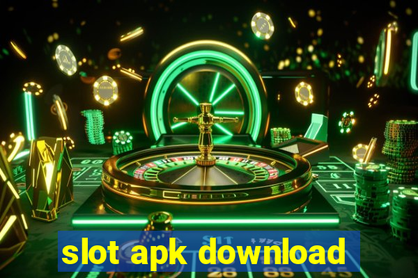 slot apk download