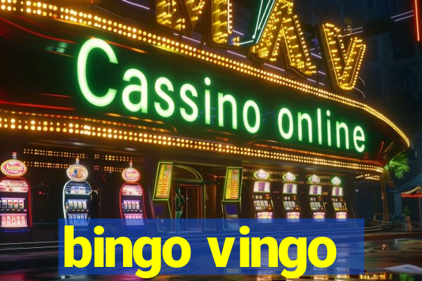 bingo vingo