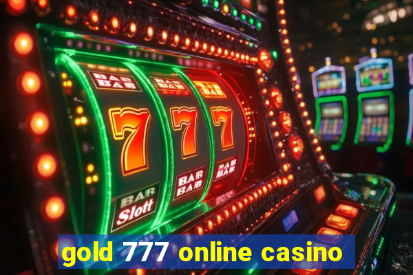 gold 777 online casino