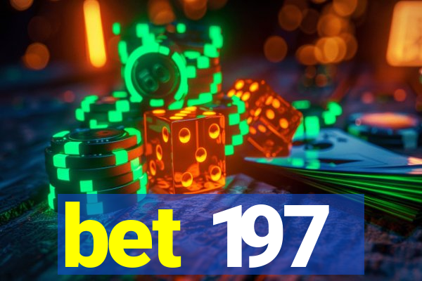 bet 197