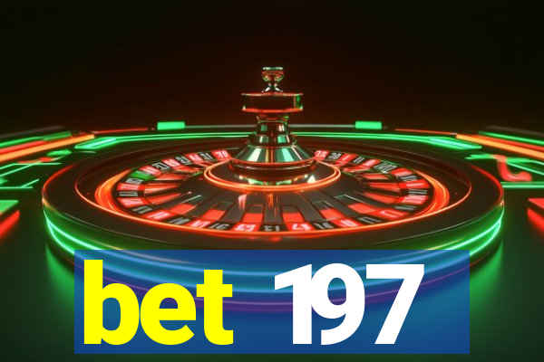 bet 197