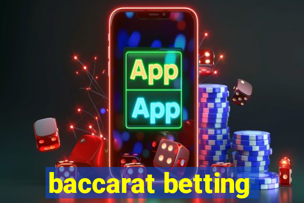 baccarat betting