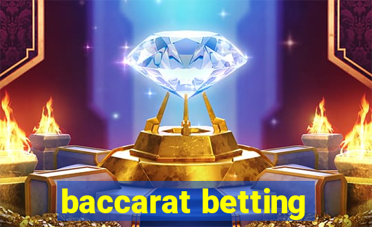 baccarat betting