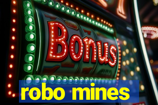 robo mines