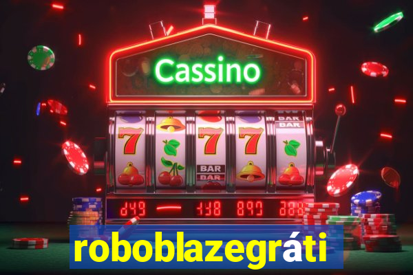 roboblazegrátis