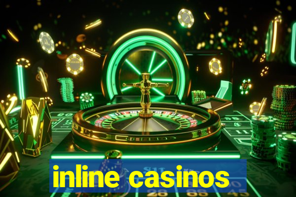 inline casinos