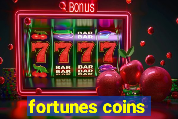 fortunes coins