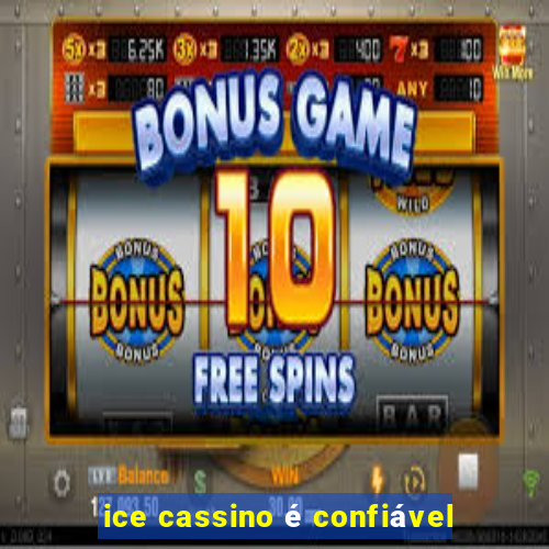 ice cassino é confiável