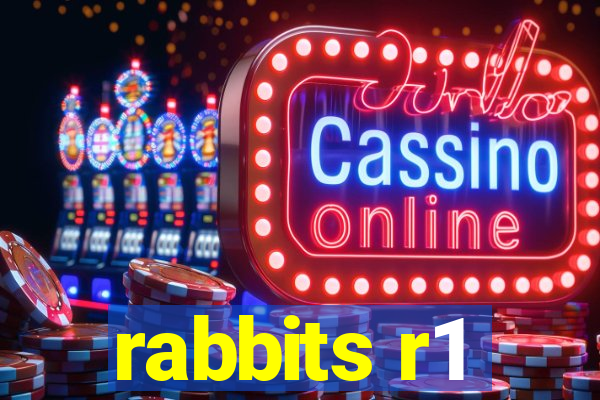 rabbits r1