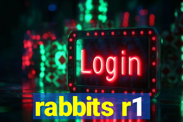 rabbits r1