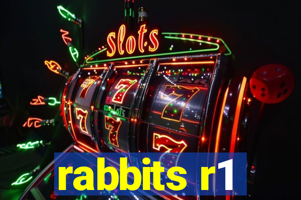 rabbits r1