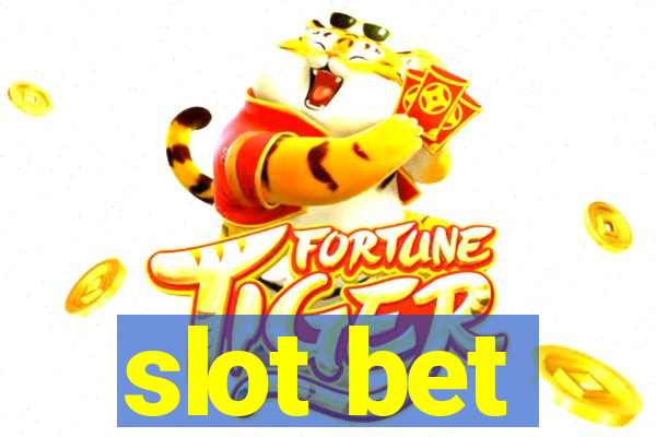 slot bet