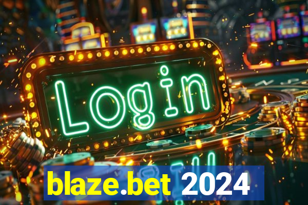 blaze.bet 2024