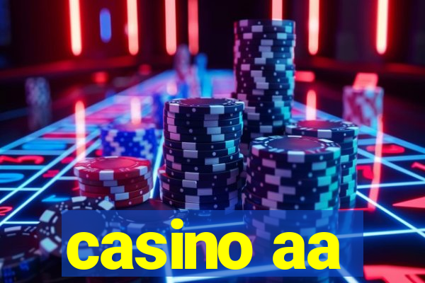 casino aa