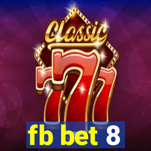 fb bet 8