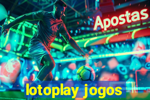 lotoplay jogos