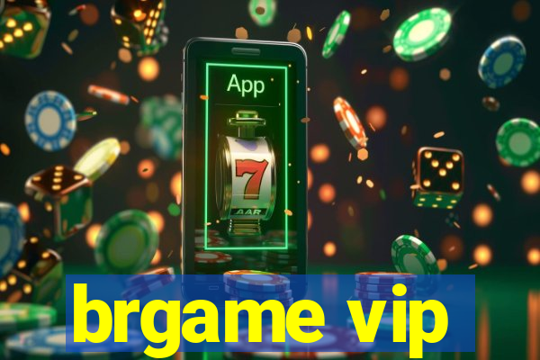 brgame vip