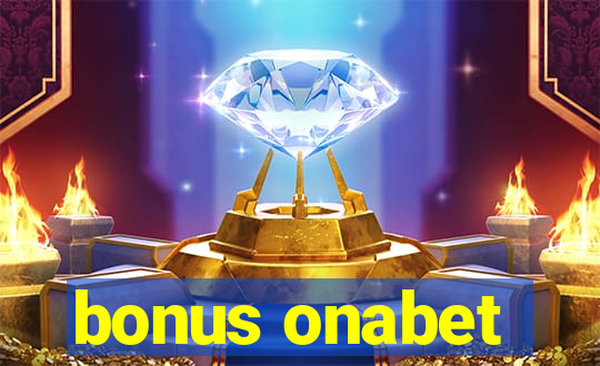 bonus onabet