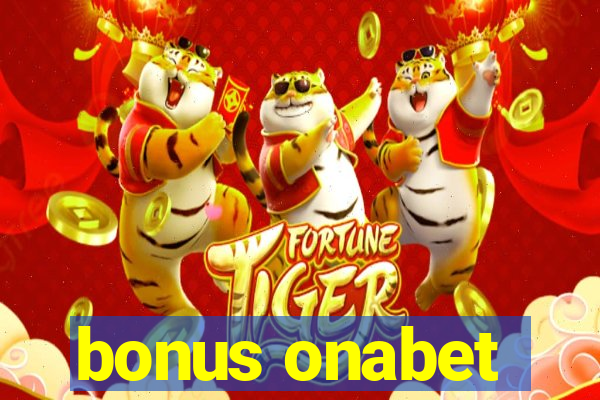 bonus onabet