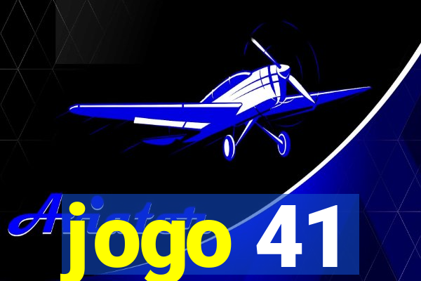 jogo 41