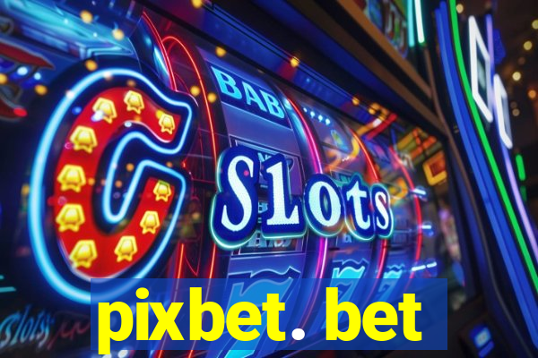 pixbet. bet