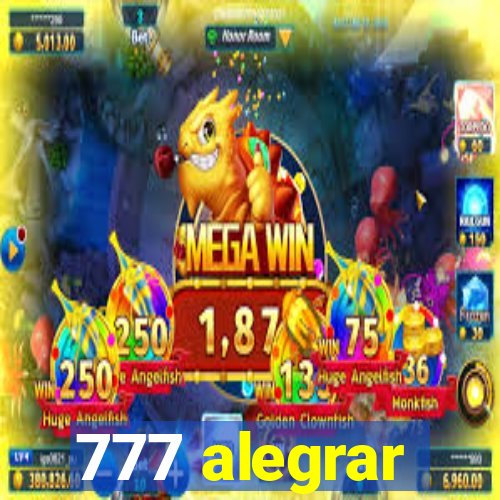 777 alegrar