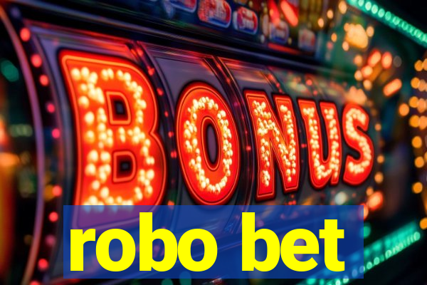 robo bet