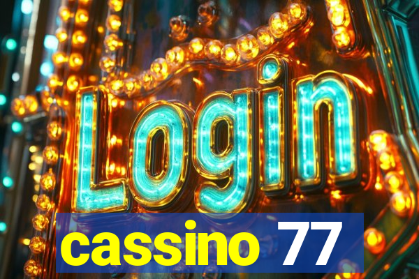 cassino 77