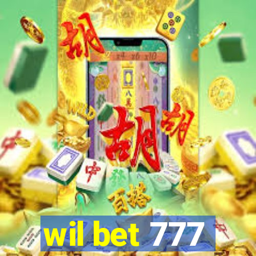 wil bet 777