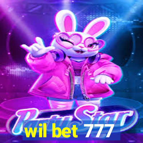 wil bet 777