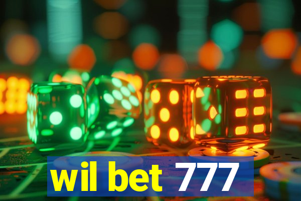 wil bet 777