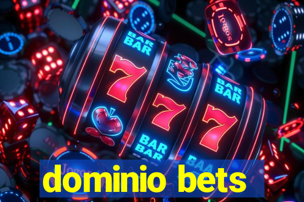 dominio bets