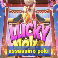 assassino poki