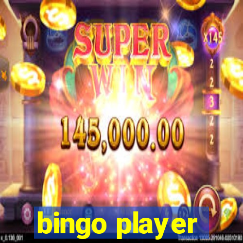 bingo player