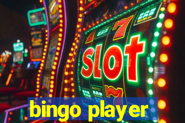 bingo player