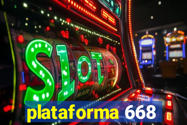 plataforma 668