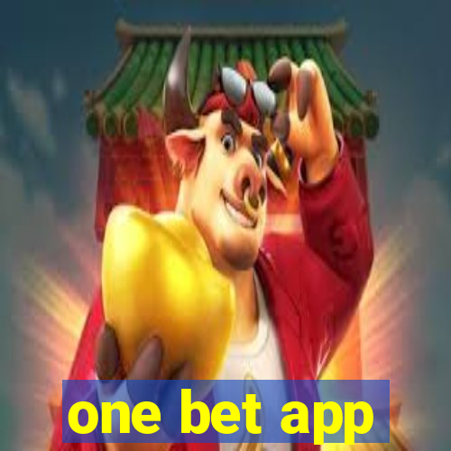 one bet app