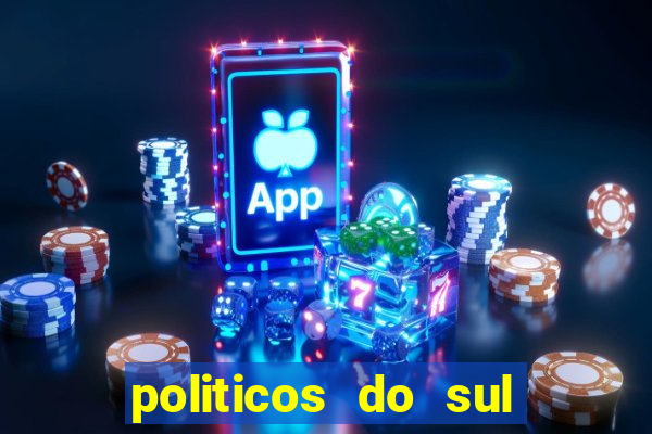 politicos do sul da bahia