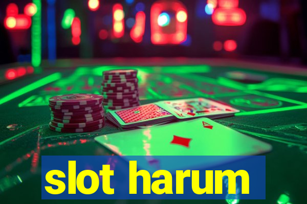 slot harum