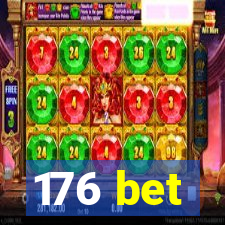 176 bet