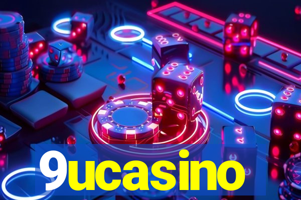 9ucasino