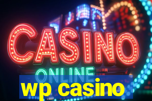 wp casino