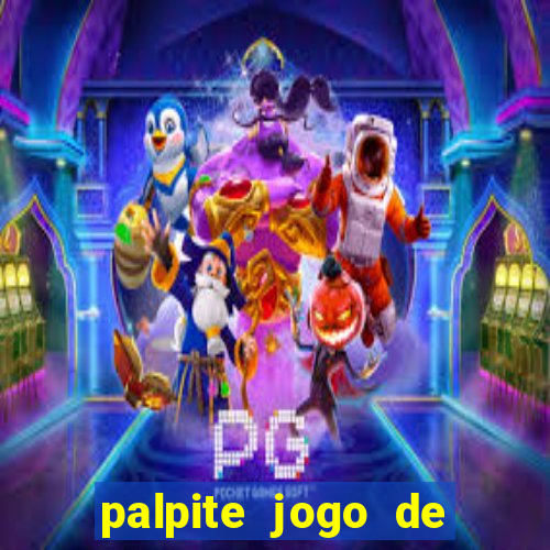 palpite jogo de hoje futebol