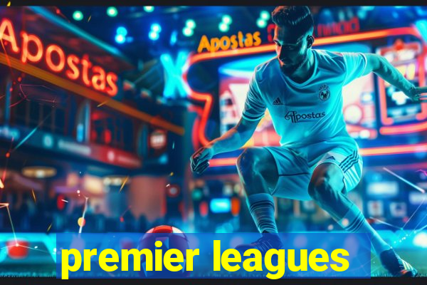 premier leagues