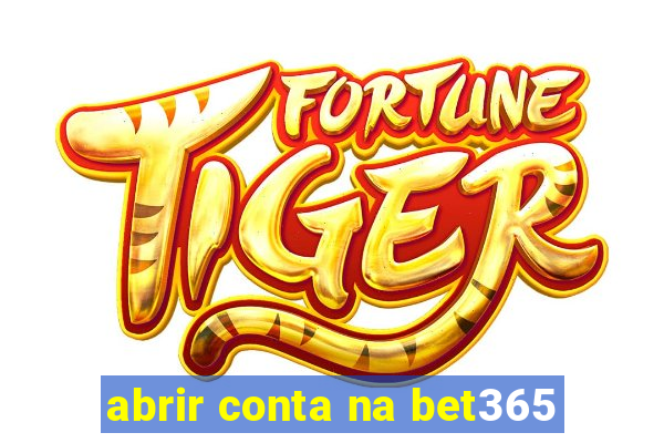 abrir conta na bet365