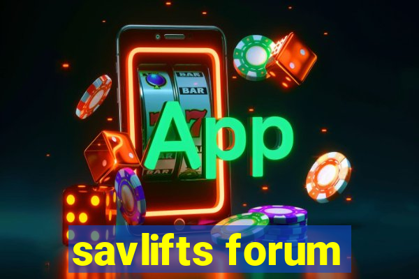 savlifts forum