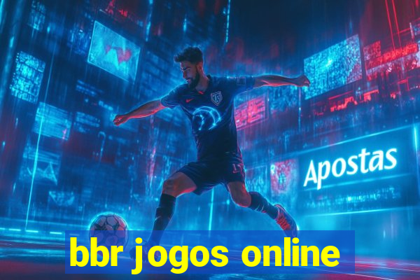 bbr jogos online