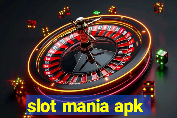 slot mania apk