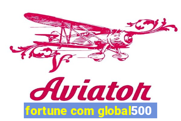 fortune com global500