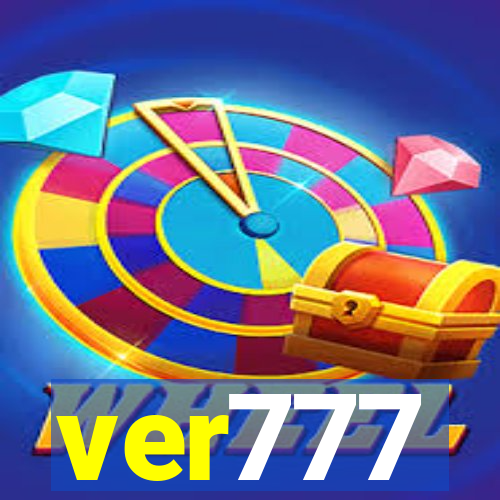 ver777